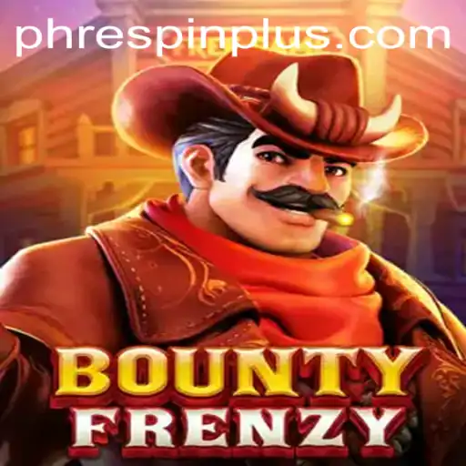 Exploring the Thrills of BountyFrenzy: A New Gaming Sensation with RESPINPLUS