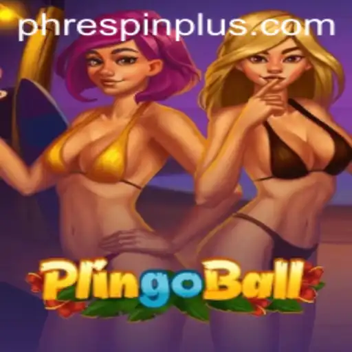 Discover the Thrilling World of Plingoball and the Unique RESPINPLUS Feature