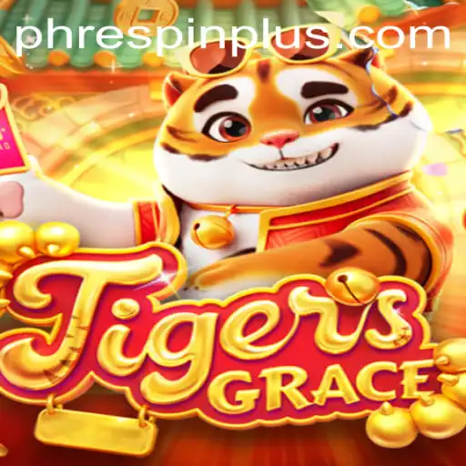 Explore the Thrilling World of TigersGrace: A Game-Changer with RESPINPLUS Feature